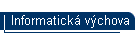Informatick vchova
