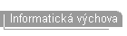 Informatick vchova