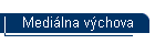 Medilna vchova